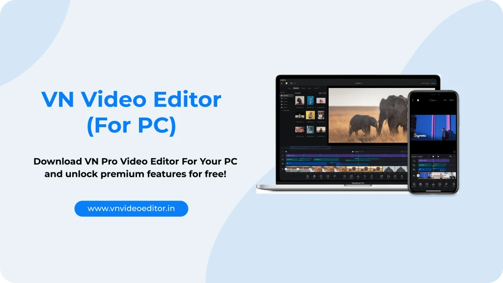 VN Video Editor For PC