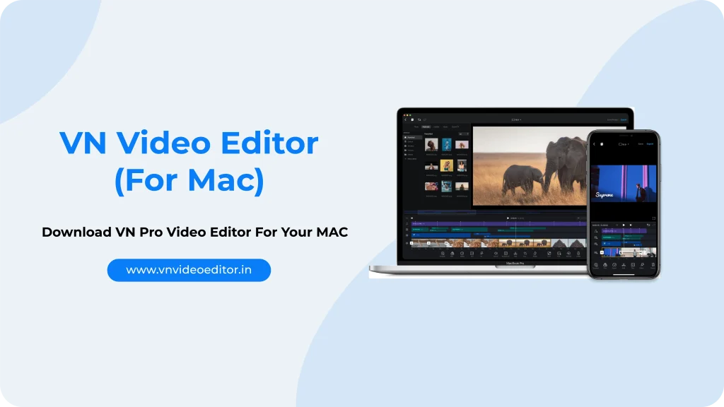 VN Video Editor For Mac