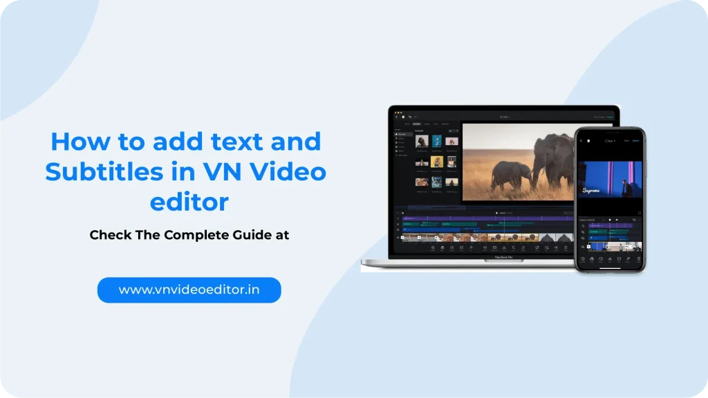  Add Text and Subtitles in VN Video Editor